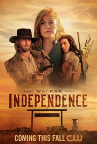 دانلود سریال Walker: Independence
