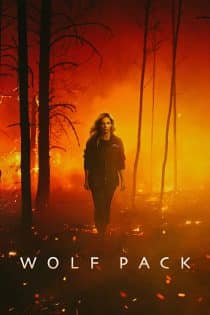 دانلود سریال گله گرگ ها Wolf Pack 2023