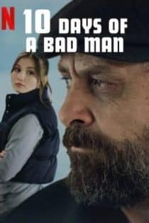 دانلود فیلم ده روز یک مرد بد Kötü Adamın 10 Günü