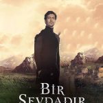 دانلود سریال عشقی در میان است Bir Sevdadir 2024
