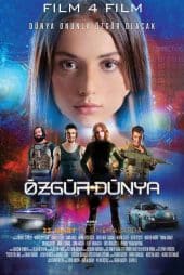 دانلود فیلم ترکی دنیای آزاد Ozgur Dunya 2019